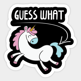 Guess What Unicorn Lover Sticker